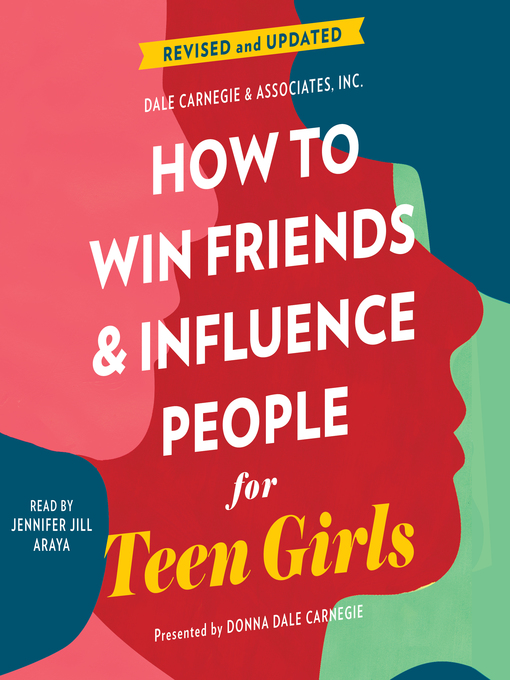 Title details for How to Win Friends and Influence People for Teen Girls by Donna Dale Carnegie - Available